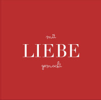 Servietten – Mit Liebe gemacht