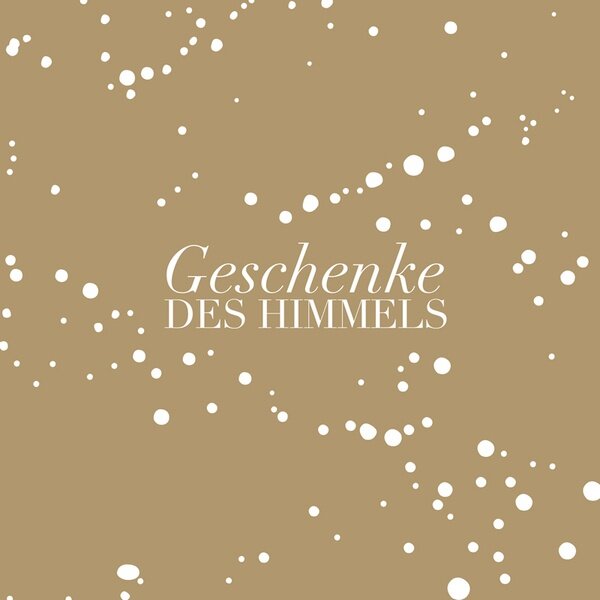 Gruss aus der Kücheervietten – Geschenke des Himmels